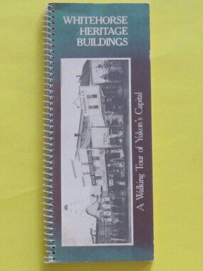 Whitehorse Heritage Buildings walking tour booklet with map 1983